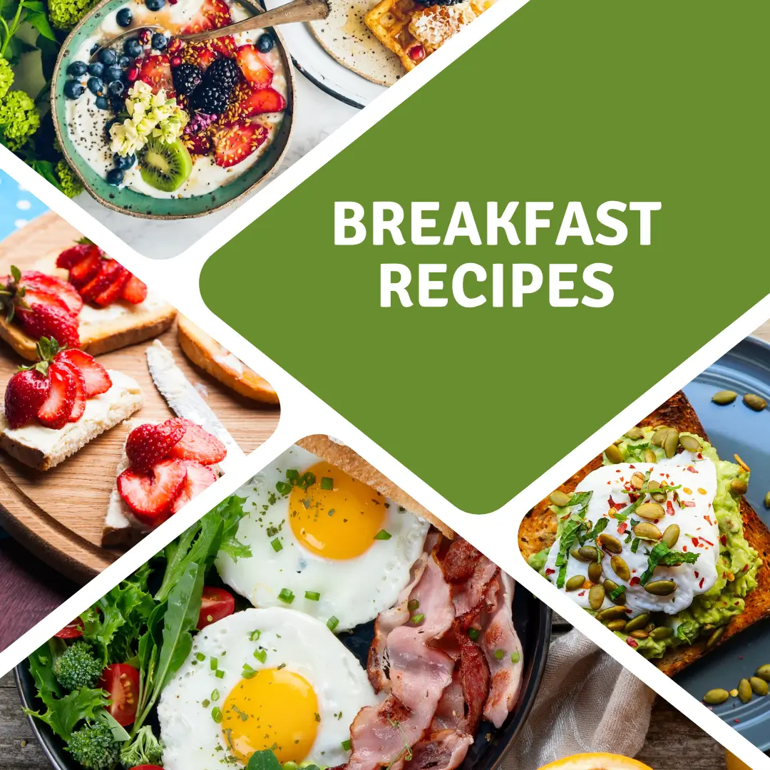 Breakfast Recipes